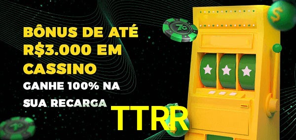 TTRR melhor bônus de depósito